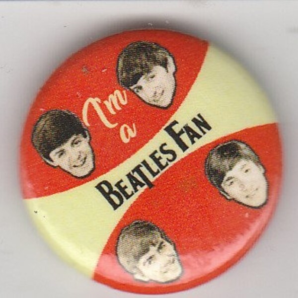 The Beatles - I'm A Beatles Fan 1" metal pin-on button