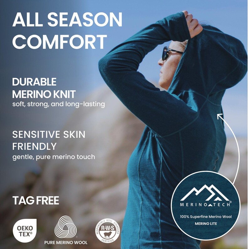 May include: A teal-colored hooded shirt made of merino wool. The image includes text that reads "ALL SEASON COMFORT", "DURABLE MERINO KNIT", "SENSITIVE SKIN FRIENDLY", and "TAG FREE". The shirt is designed for comfort and is gentle on sensitive skin.