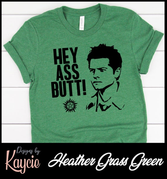 Hey Ass Butt Castiel Supernatural T 