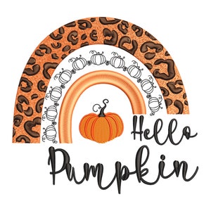 Hello Pumpkin Embroidery Design: Leopard Rainbow Fall Design (5 sizes - Instant Download)