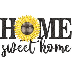 Sweet Home Machine Embroidery Design, Sunflower Embroidery Files 5 size  - INSTANT DOWNLOAD