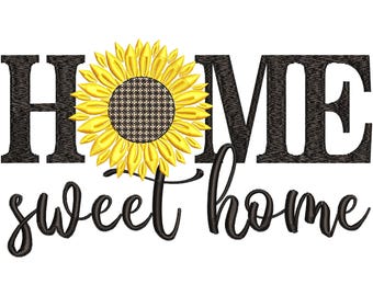 Home Sweet Home Sunflower Embroidery Design | Digital Machine File