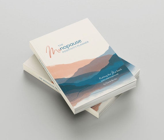 Menopause Positivity Planner - Menopause journal and coaching programme in a book, written by a qualified Personal development Coach