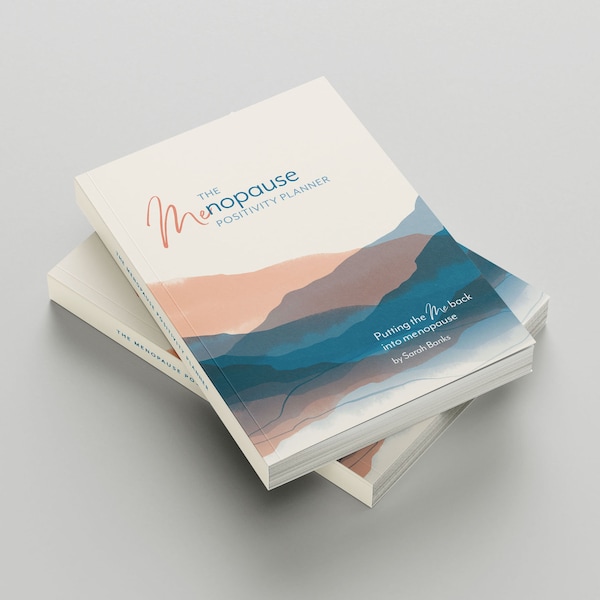Menopause Positivity Planner - Menopause journal and coaching programme in a book, written by a qualified Personal development Coach