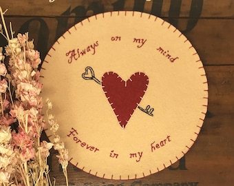 Primitive Stitchery VALENTINES DAY "Forever In My Heart" Penny Rug ~ Candle Mat