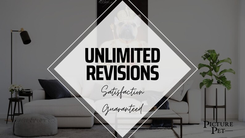 May include: A white couch with black pillows in a modern living room setting. A diamond-shaped graphic overlay with the text "UNLIMITED REVISIONS" and "Satisfaction Guaranteed" is in the center of the image. A potted plant is in the background. The text "PICTURE-PET" is in the bottom right corner of the image.