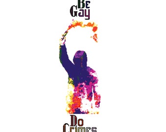 Be Gay Do Crimes Cross Stitch Pattern *