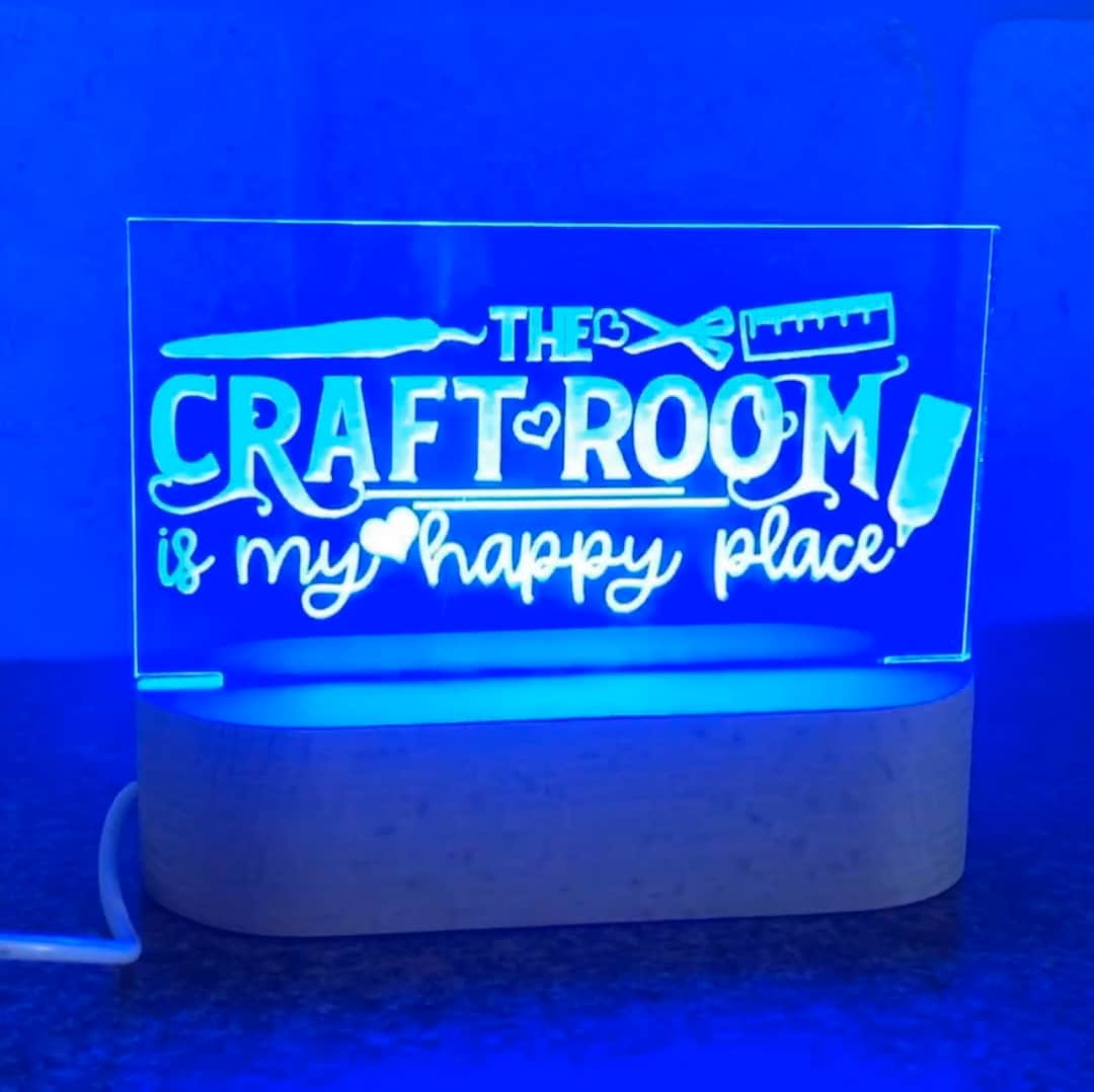 Craft Room Light My Craft Room is My Happy Place LED Light Color