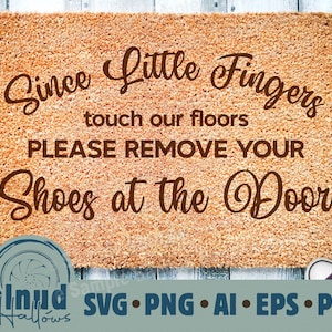 Desde pequenos dedos toque pisos remover sapatos sublimação tapete vetor svg pdf eps ai arquivo png para cricut camiseta design estêncil decoração