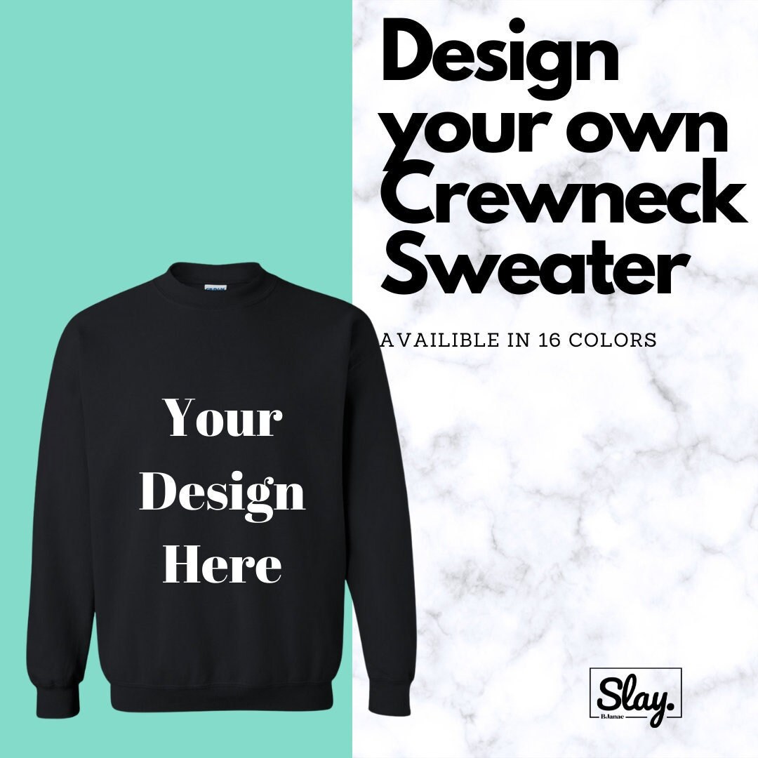Custom Crewneck Sweater Personalized 
