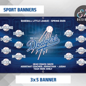 Puede incluir: Una pancarta de b&eacute;isbol azul y blanca con el logotipo de los Los Angeles Dodgers y el texto "BASEBALL LITTLE LEAGUE - SPRING 2025". La pancarta tambi&eacute;n incluye los nombres de los jugadores del equipo, incluyendo "NATHANIO", "ELAYNA", "DOMINIC", "AVERY", "ISAIAH", "NICHOLAS", "DWEN", "NATALIA", "ANDY", "GUNNER", "ABEL", "JAXXON", "BLAKE", y "NOLAN". La pancarta tambi&eacute;n incluye el texto "TEE BALL" y los nombres de los entrenadores: "HEAD COACH: DAVID", "ASSISTANT COACHES: JOHNATHAN JUDAH", y "TEAM MOM: EMILY". La pancarta es una pancarta de 3x5.