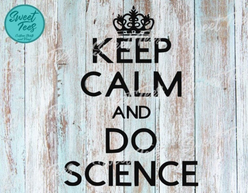 Keep Calm And Do Science PNGTeacher Cut FileTeacher Etsy
