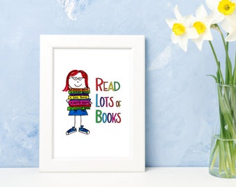 Read More Books! Art Print | Bookish Print | Book Lover Print | Library Print | Librarian Gift | Gifts for Bookworms | Reading Wall Art
