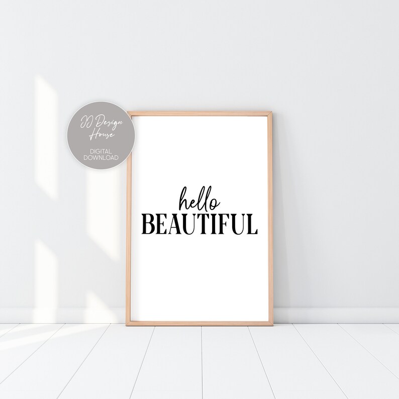 Hello Beautiful Printable Wall Art Inspirational Quotes Etsy