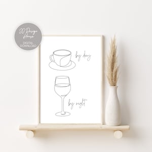 Kaffee Line Kunst, Wein Wandkunst, Kaffee bei Tag Wein bei Nacht, Wein Drucke, Wein Liebhaber Geschenk, Kaffee Drucke, druckbare Wandkunst, Bar Kunst