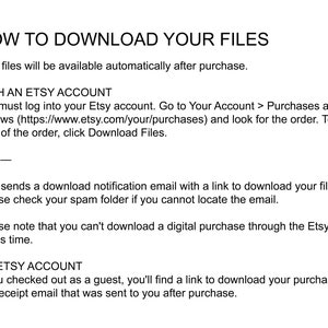 Puede incluir: Instrucciones sobre c&oacute;mo descargar archivos digitales comprados en Etsy. El texto explica c&oacute;mo descargar archivos despu&eacute;s de la compra con una cuenta de Etsy, c&oacute;mo descargar archivos sin una cuenta de Etsy y c&oacute;mo verificar su carpeta de spam si no puede encontrar el correo electr&oacute;nico de descarga.