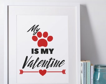 Cita del Día de San Valentín imprimible, Descarga digital, Cita imprimible, Impresión de tipografía, Arte de la pared de la cita, impresiones del día de San Valentín, impresiones del amante del perro