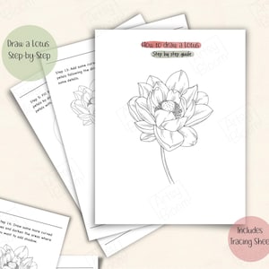 May include: A stack of white paper sheets with lotus flower line drawings. The top sheet reads "How to draw a lotus, Step by step guide." Additional text includes "Draw a lotus, Step-by-Step" and "Includes Tracing Sheet."