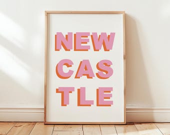 Newcastle Typography Pink and Orange Text Poster Print, North East, Newcastle Upon Tyne Geordie Wall Art UK England