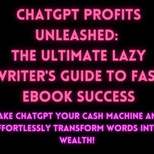 Ultimate guide to chat gpt how to use chat gpt for eBook Writing chat gpt prompts copy and paste Instant Access  Passive Income Strategies