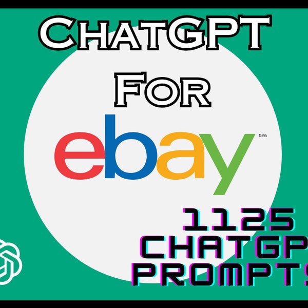 Chatgpt Prompts For EBay Sellers Chat gpt for EBay ai Prompts for EBay Business chat gpt prompt eBay listing optimization openai make money