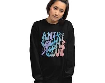 Mom Sweatshirt, antisoziale Mamas Club, Unisex Sweatshirt
