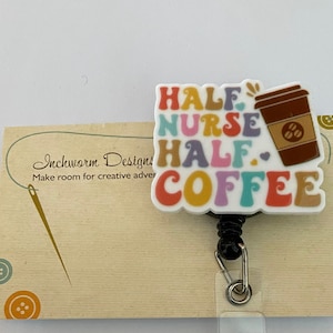 acrylic ID Badge holder Vet Nurse Reel pop culture COFFEE