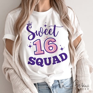 Sweet 16 Squad Svg, Sweet Sixteen Squad Svg, 16th Birthday Shirt Svg, Geburtstagsshirt Geschenkidee, Cut Files für Cricut