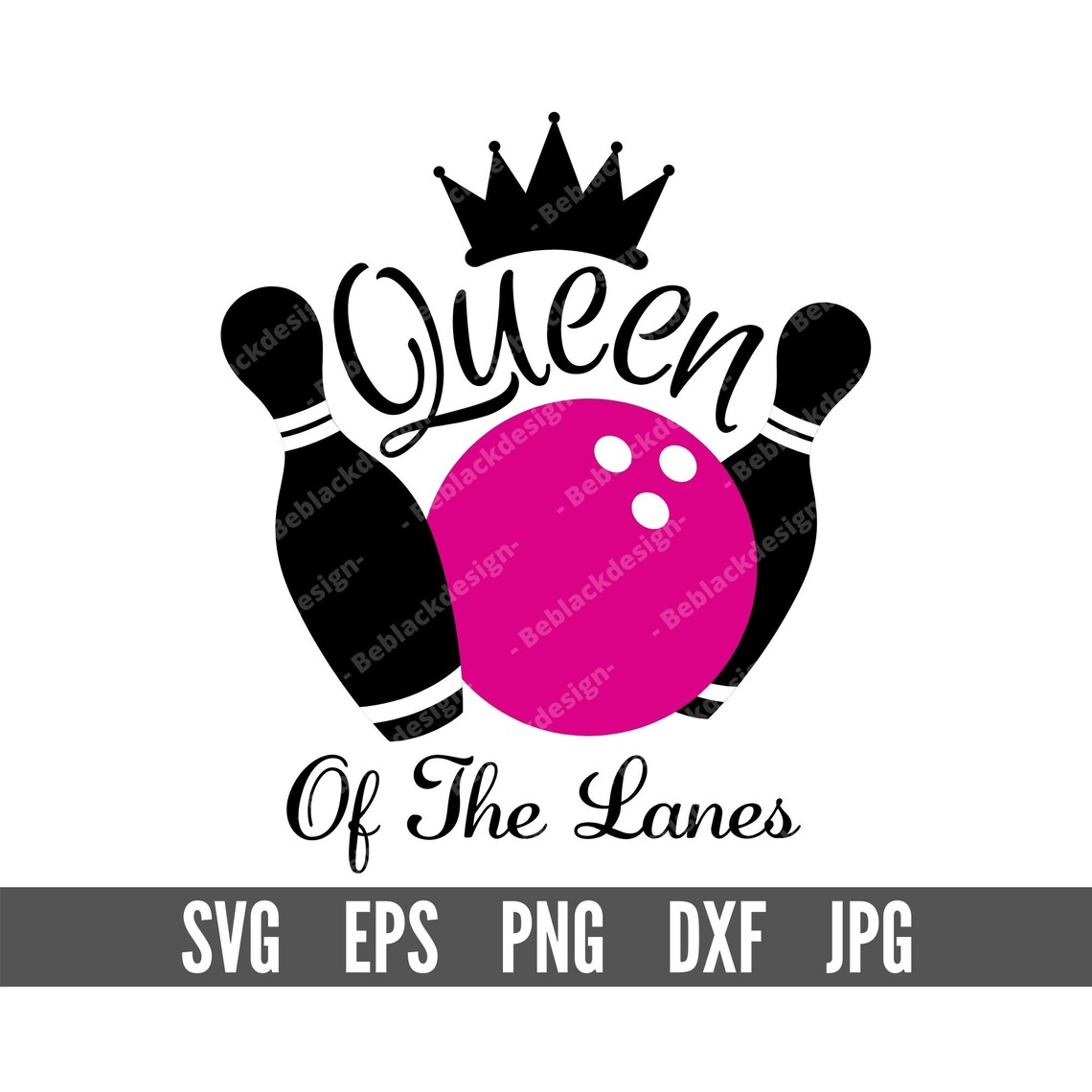 Queen of the Lanes SVG Bowling Queen SVG Funny Bowling Quote Etsy UK
