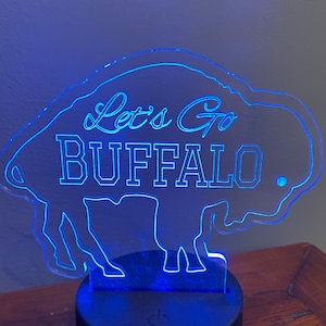 Let&#39;s Go Buffalo LED acrylic design plate and light base with remote - Handmade