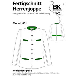 May include: A white men's jacket with green trim and buttons. The jacket has a mandarin collar and is shown in both front and back views. The text "Fertigschnitt Herrenjoppe" is at the top of the image. The text "Modell: 031" is below the jacket image. The text "Konfektionsgröße: (siehe Maßtabelle auf der Rückseite) Auch erhältlich in Größe 44-64 (normal), 22-32 (kurz), und 88-126 (lang)." is at the bottom of the image.