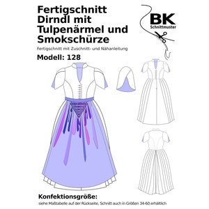 May include: A sewing pattern for a dirndl dress with a tulip sleeve and smocked apron. The pattern is for sizes 34-60 and is called "Fertigschnitt Dirndl mit Tulpenärmel und Smokschürze" with the model number 128.
