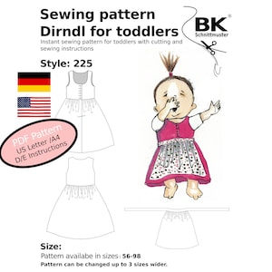 May include: A sewing pattern for a Dirndl dress for toddlers. The image includes a drawing of the dress, a drawing of a toddler wearing a Dirndl, and the text "PDF Pattern US Letter /A4 D/E Instructions". The pattern is available in sizes 56-98.