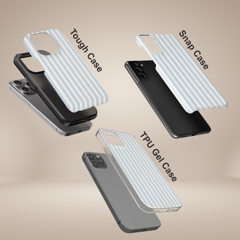 May include: Three phone cases are shown, each with a different design. The cases are labelled "Tough Case", "Snap Case", and "TPU Gel Case". Each case has a light blue and white striped pattern. The phones are black and silver.