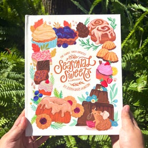 Kokbok med säsongens sötsaker och desserter 20x25 cm | Fullt illustrerad bok med 12 dessertrecept