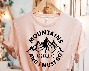Las montañas están llamando y debo ir camisa, camisa de campamento, camisa de senderismo, camisa de montaña, camisa de montaña, camisa de camping, camisa de naturaleza