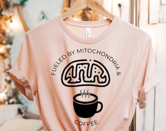 Impulsado por mitocondrias y camisa de café, camisa de profesor de ciencias, camiseta de ciencia divertida, camiseta de biología, camiseta de biología, camiseta de ciencia, camiseta de ciencia