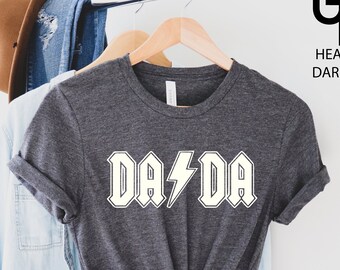 ACDC Dada Shirt,  Gift For Dad, Rocker Dada Shirts, ACDC T-shirts, Dad Shirts, Father's Day Gift Shirt,