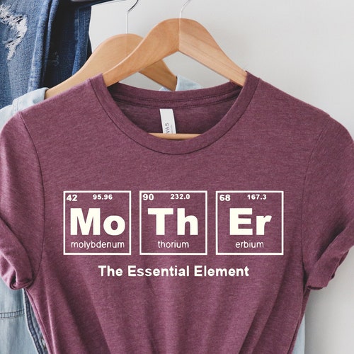Mother Periodic Table Shirt Mother's Day Shirt Funny Mom - Etsy
