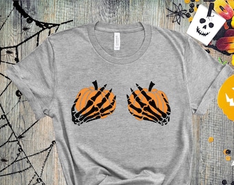 Pumpkin Boobies Shirt, Skeleton Hands Shirt, Funny Halloween Shirt, Thanksgiving Boobies Shirt, Skeleton Shirt, Funny Halloween Shirt