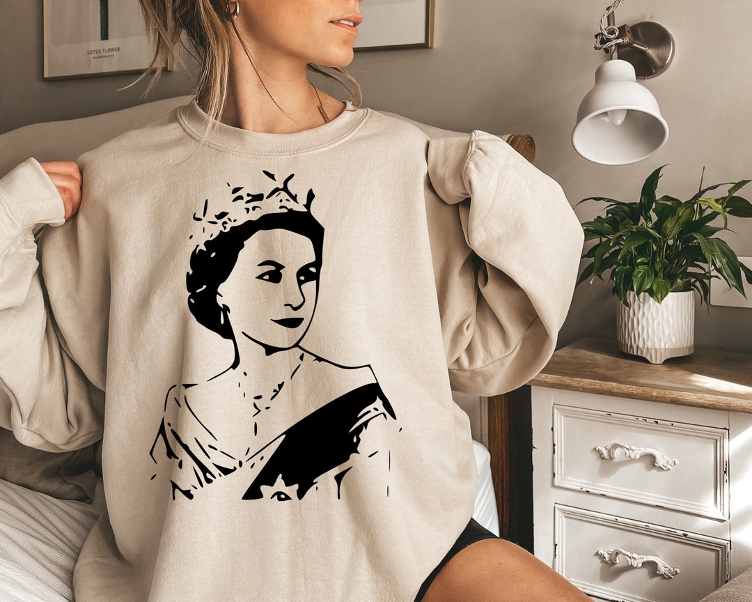 Queen Elizabeth Sweatshirt, Your Majesty, Queen of England Sweatshirt