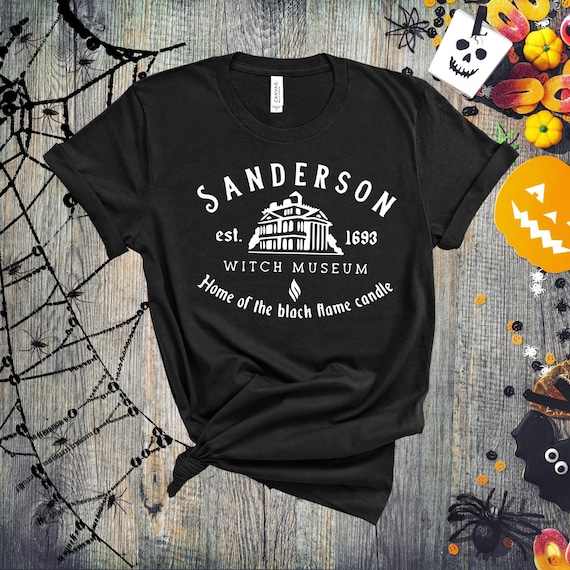 Sanderson Witch Shirt, Sanderson Shirt, Funny Halloween Shirt, Sanderson Sisters,Sanderson Museum,Halloween Witches,Fall Tshirt