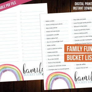 May include: A printable family fun bucket list with a rainbow design. The list includes activities like baking cookies, having a living room picnic, watching an old movie, and playing hide and seek.