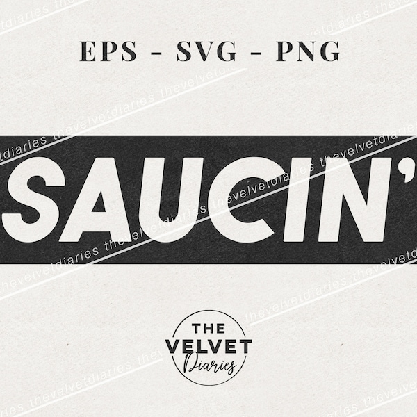 Saucin Post Malone Saucin' vector svg eps png cricut clip art