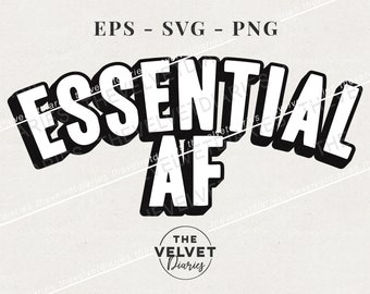 Essential AF worker vector svg eps png cricut clip art