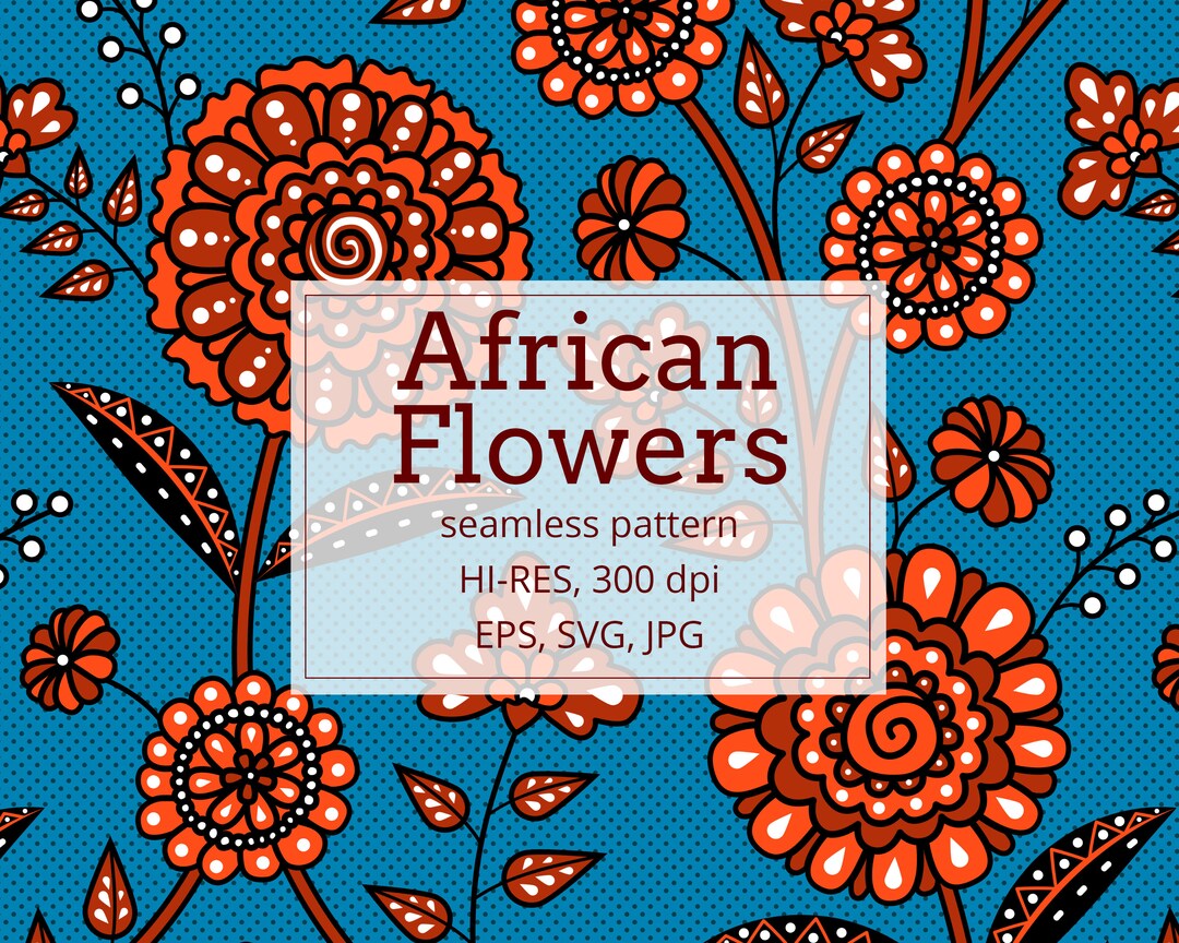 African Flowers, Seamless Vector Pattern - Etsy