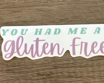 Me conquistaste con la pegatina sin gluten.