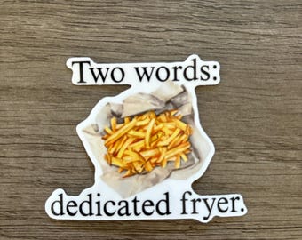 Dos palabras: pegatina dedicada para freidora