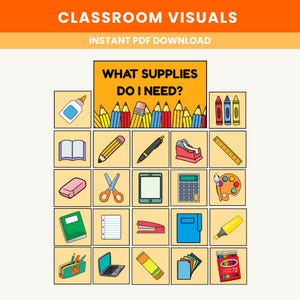 May include: A colorful educational poster titled "Classroom Visuals" with the text "What Supplies Do I Need?" featuring illustrations of school supplies like glue, pencils, crayons, and a laptop. The poster is designed for instant PDF download.