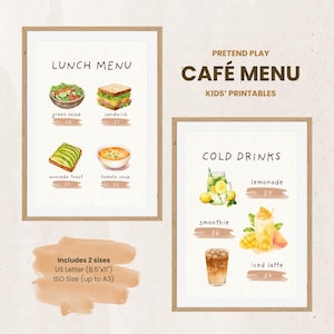 May include: Two framed watercolor-style cafe menus. One displays a lunch menu with green salad, sandwich, avocado toast, and tomato soup. The other features cold drinks: lemonade, smoothie, and iced latte. The text reads "PRETEND PLAY CAFÉ MENU KIDS' PRINTABLES."